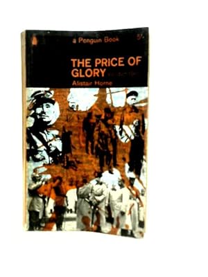 Seller image for The Price of Glory : Verdun 1916 for sale by World of Rare Books