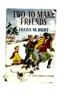 Imagen del vendedor de Two to Make Friends a la venta por World of Rare Books