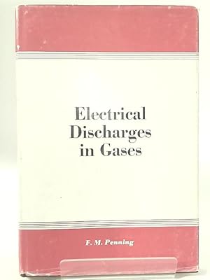 Image du vendeur pour Electrical Discharges In Gases mis en vente par World of Rare Books