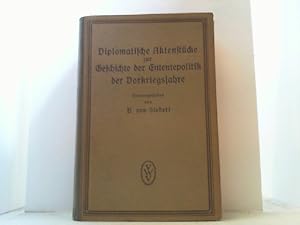 Bild des Verkufers fr Diplomatische Aktenstcke zur Geschichte der Ententepolitik der Vorkriegsjahre. zum Verkauf von Antiquariat Uwe Berg