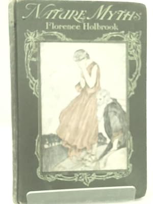 Imagen del vendedor de A Book of Nature Myths a la venta por World of Rare Books