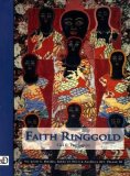 Faith Ringgold: The David C. Driskell Series of African American Art: Vol III