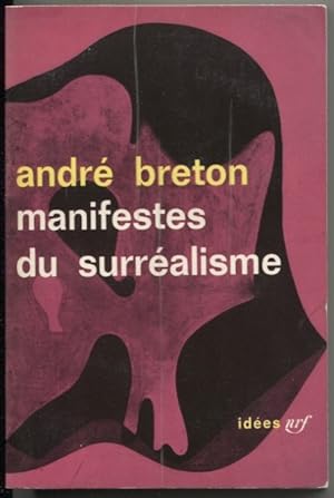 Seller image for Manifestes du surrealisme for sale by The Green Arcade