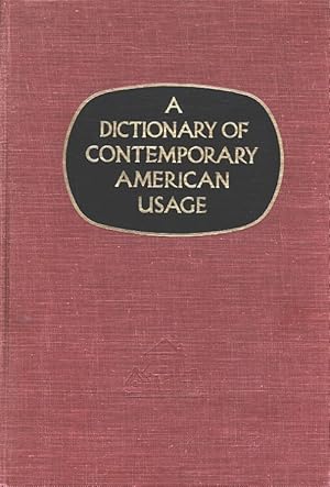 Seller image for A Dictionary of Contemporary American Usage for sale by Versandantiquariat Nussbaum