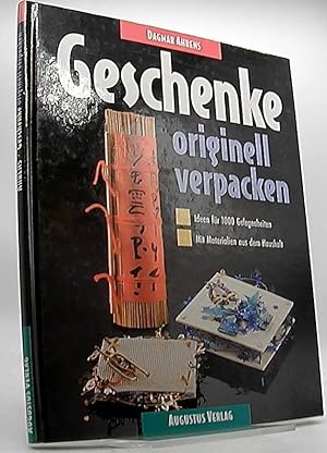 Bild des Verkufers fr Geschenke originell verpacken : Ideen fr 1000 Gelegenheiten mit Materialien aus dem Haushalt. zum Verkauf von Antiquariat Unterberger