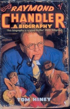 Image du vendeur pour Raymond Chandler: A Biography mis en vente par WeBuyBooks