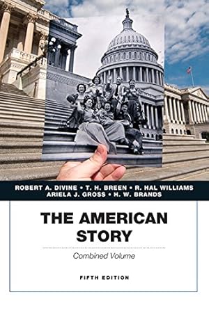 Seller image for The American Story: Penguin, Combined Volume (5th Edition) for sale by Reliant Bookstore