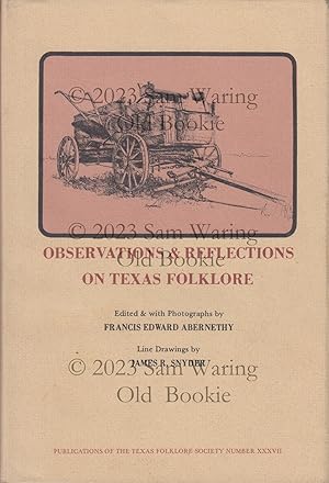 Seller image for Observations & reflections on Texas folklore for sale by Old Bookie