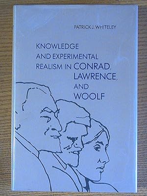 Knowledge and Experimental Realism in Conrad, Lawrence, and Woolf