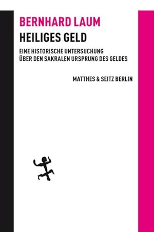 Bild des Verkufers fr Heiliges Geld zum Verkauf von Rheinberg-Buch Andreas Meier eK