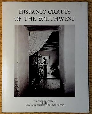 Immagine del venditore per Hispanic Crafts of the Southwest venduto da Pistil Books Online, IOBA