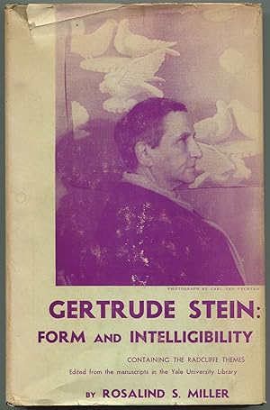 Imagen del vendedor de Gertrude Stein: Form and Intelligibility a la venta por Between the Covers-Rare Books, Inc. ABAA