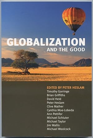 Seller image for Globalization and the Good for sale by Between the Covers-Rare Books, Inc. ABAA
