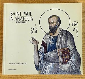 Saint Paul in Anatolia and Cyprus: A Travel Companion