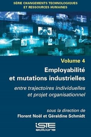 Seller image for employabilit et mutations industrielles for sale by Chapitre.com : livres et presse ancienne