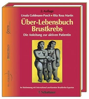 Bild des Verkufers fr ber-Lebensbuch Brustkrebs: Die Anleitung zur aktiven Patientin zum Verkauf von Antiquariat Mander Quell