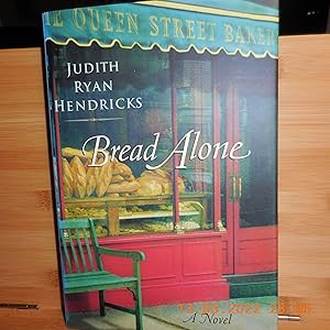 Imagen del vendedor de Bread Alone a la venta por Horton Colbert