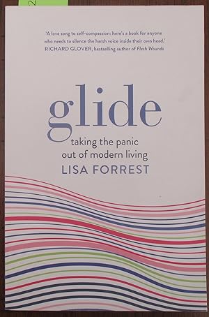 Seller image for Glide: Taking the Panic Out of Modern Living for sale by Reading Habit