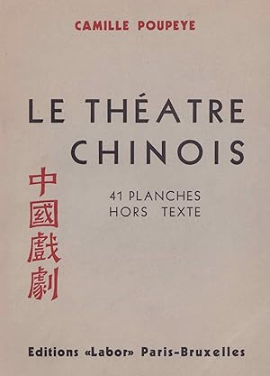 Image du vendeur pour Le Thatre Chinois mis en vente par Rare Illustrated Books