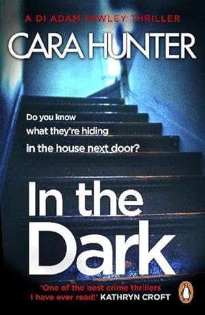 Bild des Verkufers fr In The Dark : from the Sunday Times bestselling author of Close to Home zum Verkauf von Smartbuy