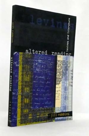 Imagen del vendedor de Altered Reading: Levinas and Literature a la venta por Adelaide Booksellers