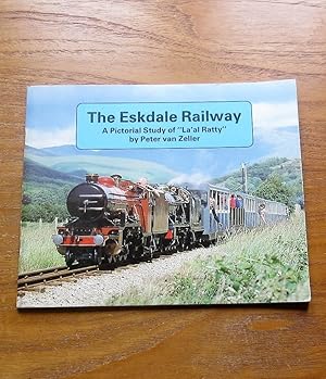 The Eskdale Railway: A Pictorial Study of 'La'al Ratty'.