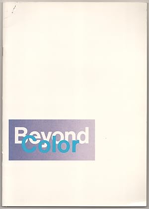 Bild des Verkufers fr Beyond Color zum Verkauf von Jeff Hirsch Books, ABAA
