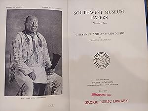 Cheyenne and Arapaho Music (Southwest Museum Papers Number Ten)