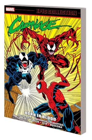 Imagen del vendedor de Carnage Epic Collection 1 : Born in Blood a la venta por GreatBookPrices