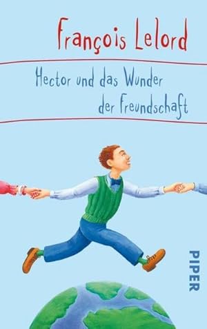 Seller image for Hector und das Wunder der Freundschaft : Hector und das Wunder der Freundschaft for sale by Smartbuy