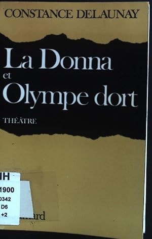 Image du vendeur pour La Donna et Olympe dort. mis en vente par books4less (Versandantiquariat Petra Gros GmbH & Co. KG)