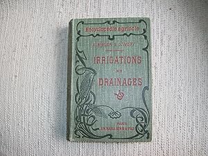 Seller image for IRRIGATIONS ET DRAINAGES. 2e dition revue, augmente. Encyclopdie agricole. for sale by Nouvene Sylvie