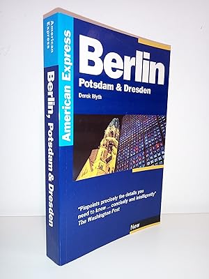 Berlin, Potsdam and Dresden