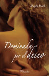 Seller image for Dominada por el deseo for sale by AG Library
