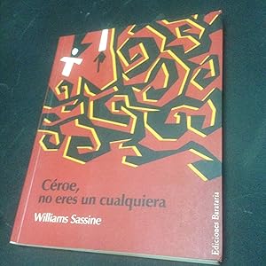 Seller image for Croe, no eres un cualquiera for sale by Vrtigo Libros