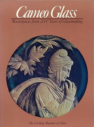 Image du vendeur pour Cameo Glass. Masterpieces from 2000 Years of Glassmaking. mis en vente par The Isseido Booksellers, ABAJ, ILAB