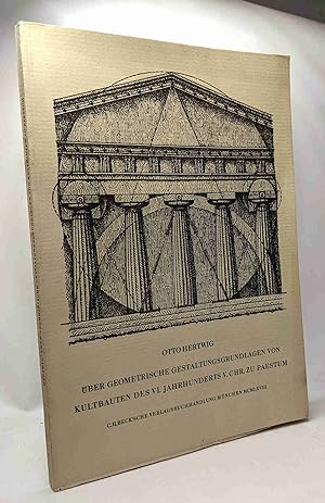 Seller image for ber geometrische gestaltungsgrundlagen von kultbauten des VI. Jahrhunderts V. CHR. zu paestum for sale by crealivres