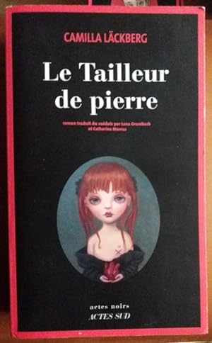 Image du vendeur pour Le TAILLEUR DE PIERRES Actes Noirs GRAND FORMAT Suede mis en vente par CARIOU1