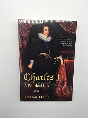 Seller image for Charles I: A Political Life for sale by Rivendell Books Ltd.