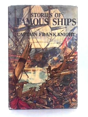 Bild des Verkufers fr Stories of Famous Ships zum Verkauf von World of Rare Books