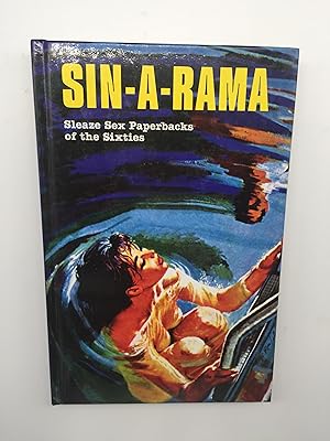 Imagen del vendedor de Sin-A-Rama: Sleaze Sex Paperbacks of the Sixties a la venta por Rivendell Books Ltd.