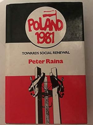 Bild des Verkufers fr Poland, 1981: Towards Social Renewal zum Verkauf von Redux Books