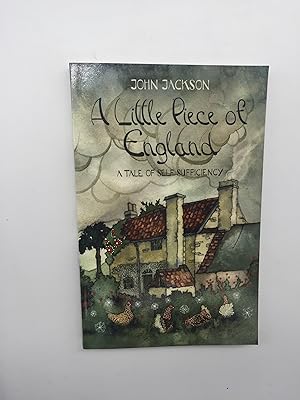 Seller image for A Little Piece of England: A Tale of Self-Sufficiency for sale by Rivendell Books Ltd.