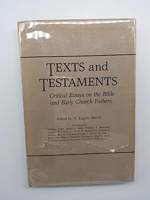 Seller image for Texts and Testaments: Critical Essays on the Bible and Early Church Fathers for sale by Rivendell Books Ltd.
