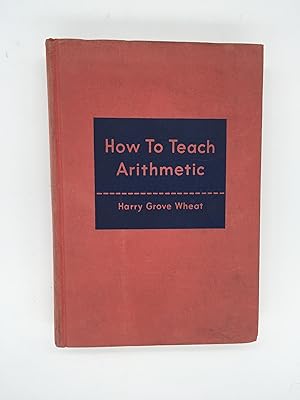 Seller image for How To Teach Arithmetic for sale by Rivendell Books Ltd.