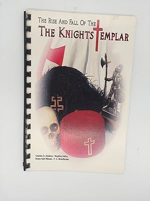 Imagen del vendedor de The Rise and Fall of the Knights Templar a la venta por Rivendell Books Ltd.