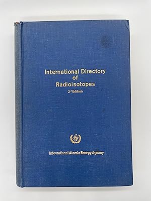 Imagen del vendedor de International Directory of Radioisotopes a la venta por Rivendell Books Ltd.