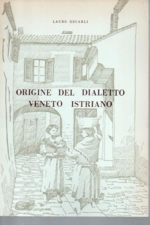 Origine del dialetto veneto istriano