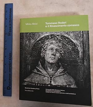 Seller image for Tommaso Rodari E Il Rinascimento Comasco for sale by Mullen Books, ABAA