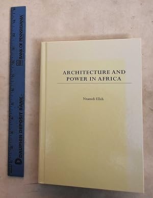 Architecture And Power In Africa